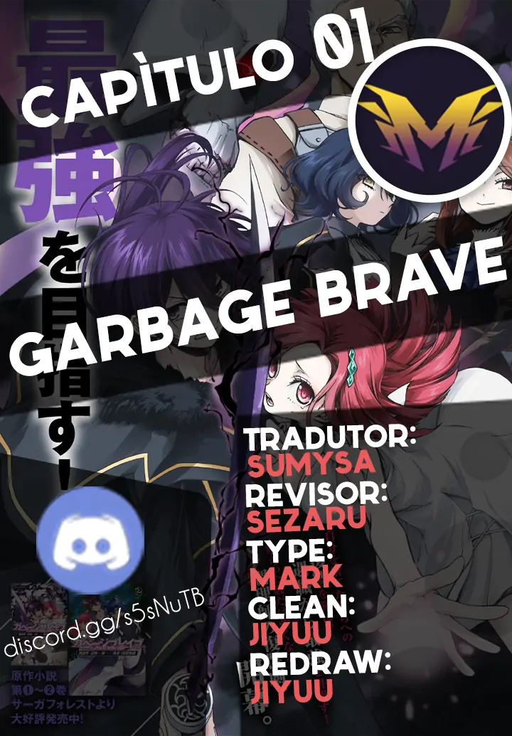 Garbage Brave: Isekai ni Shoukan Sare Suterareta Yuusha no Fukushuu Monogatari-Chapter 1